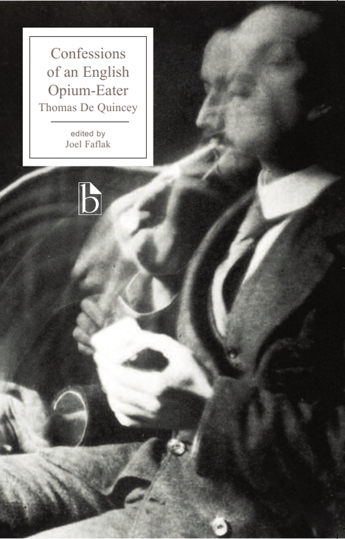 Confessions of an English OpiumEater Broadview Press Confessions of an English OpiumEater Broadview Press