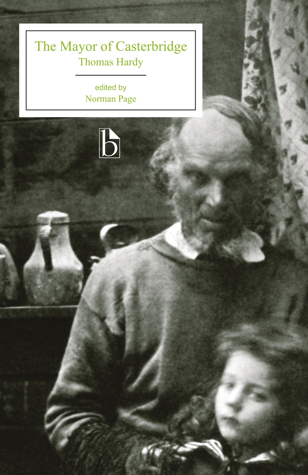 The Mayor of Casterbridge Broadview Press
