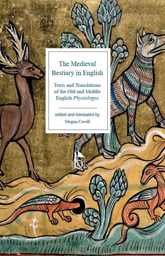 The Medieval Bestiary In English - Broadview Press