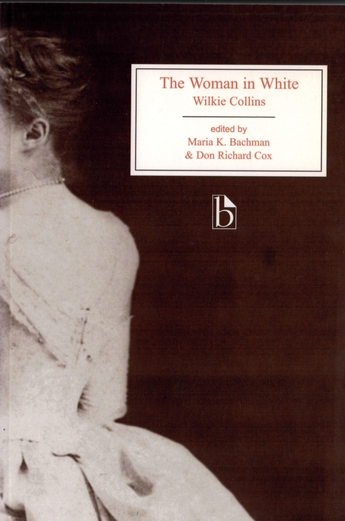 The Woman in White - Broadview Press