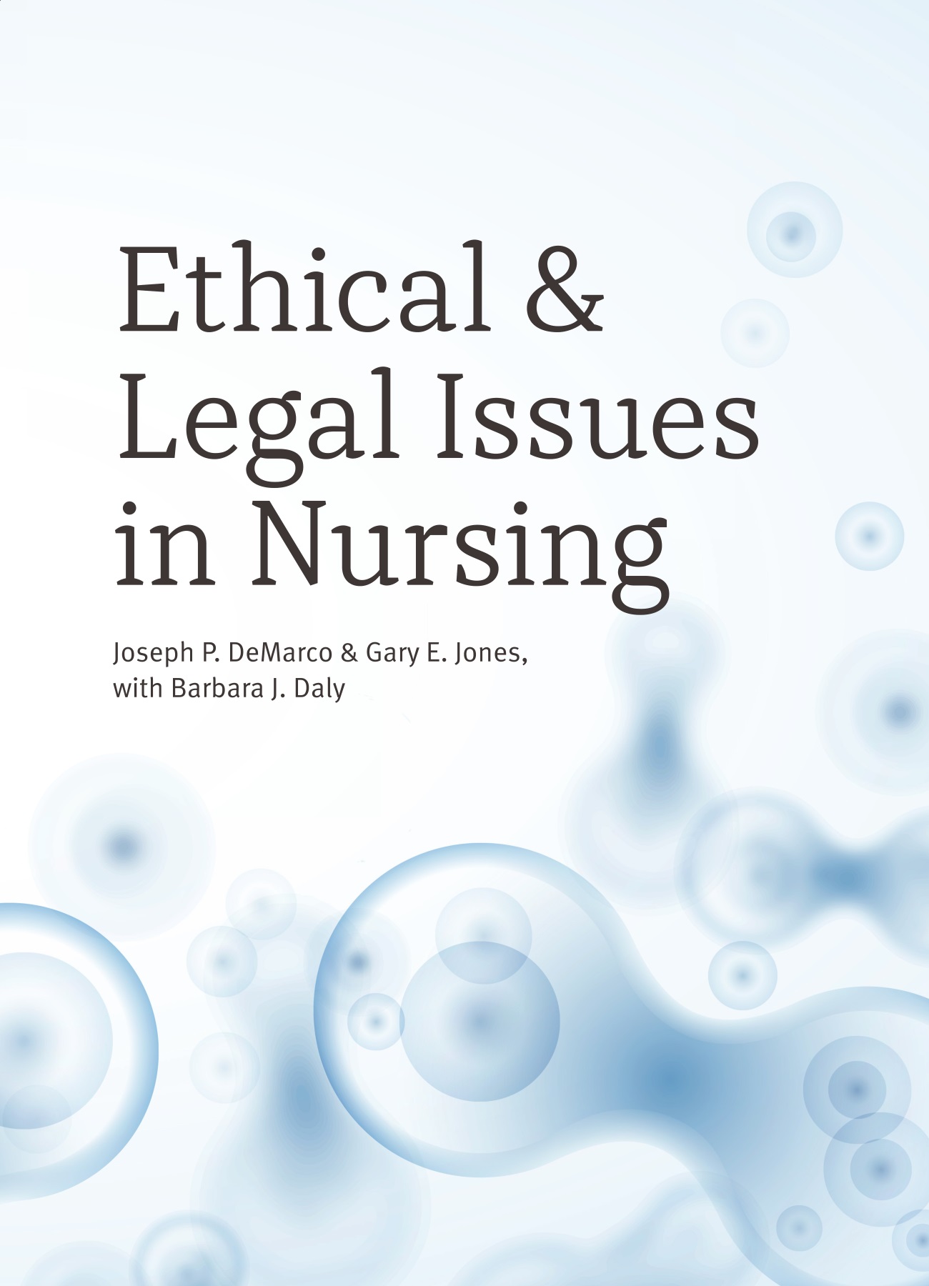 Ethical And Legal Issues In Nursing Broadview Press