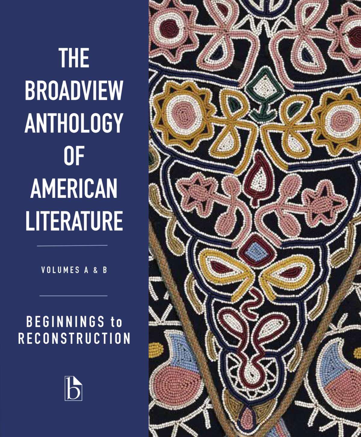 The Broadview Anthology of American Literature - Broadview Press