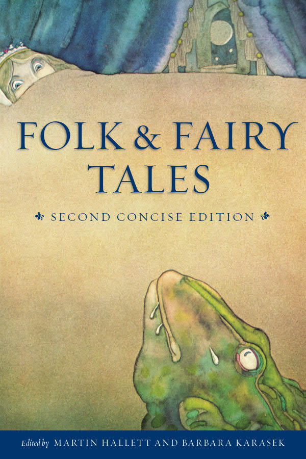 Folk And Fairy Tales Second Concise Edition Broadview Press