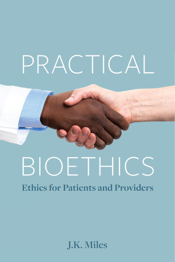 Broadview　Press　Practical　Bioethics