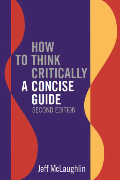 Critical Thinking: An Introduction to the Basic Skills - Canadian 