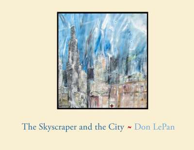 The Skyscraper and the City