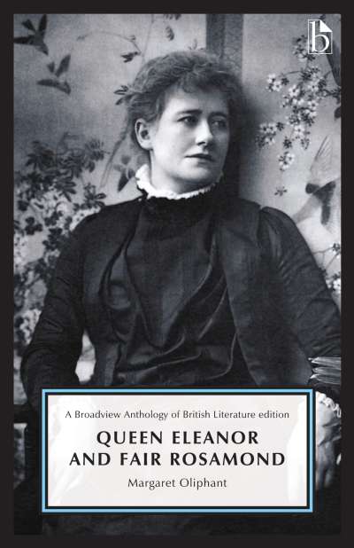 Queen Eleanor and Fair Rosamond