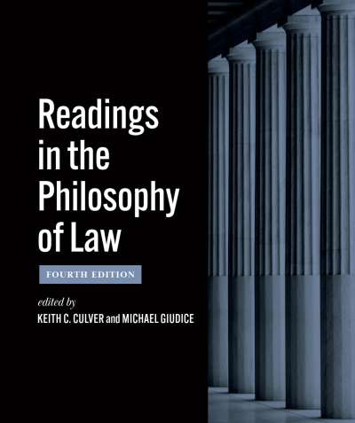 Readings in the Philosophy of Law – Fourth Edition