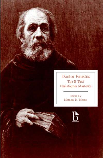 Doctor Faustus: The B Text