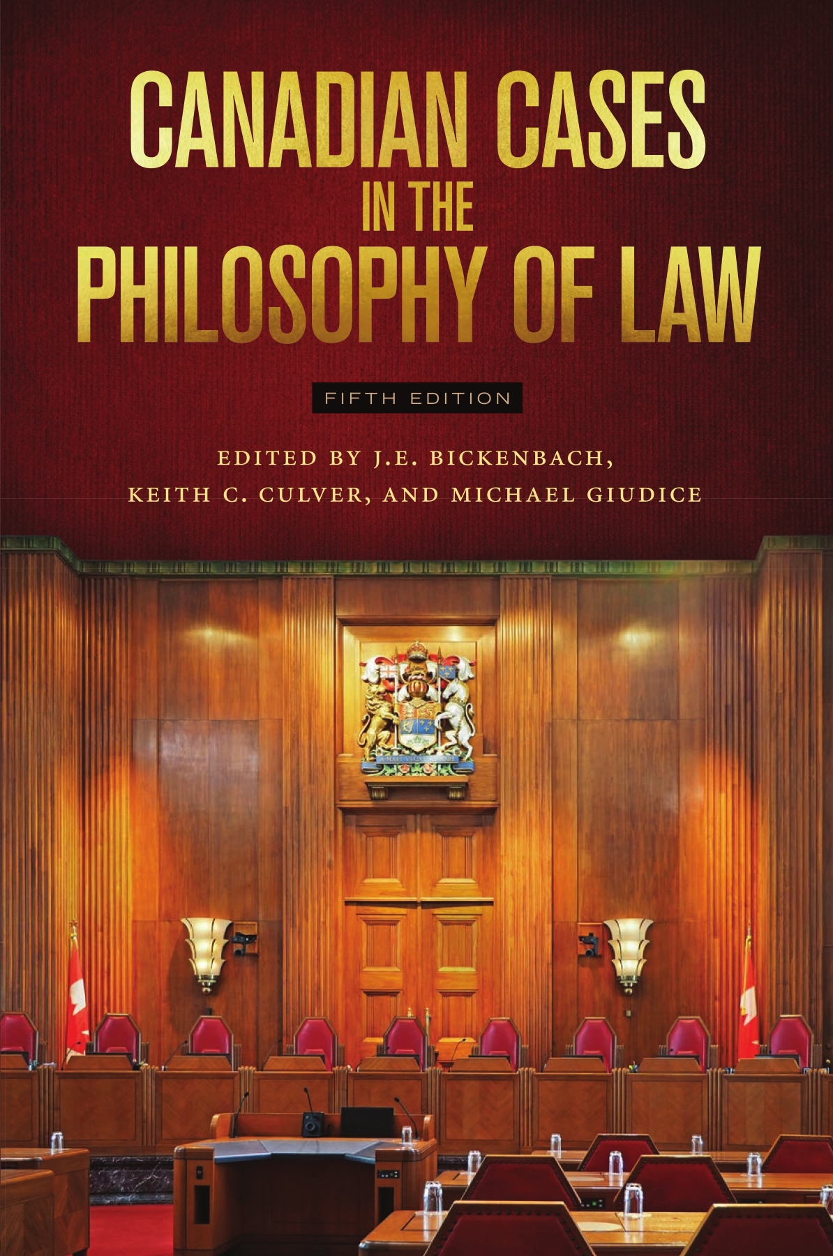 Canadian Cases in the Philosophy of Law - Fifth Edition