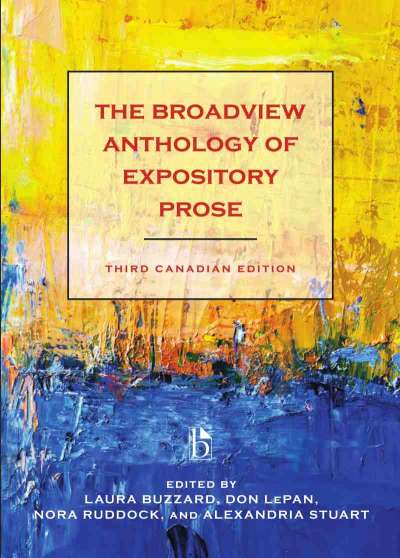 The Broadview Anthology of Expository Prose - Third Canadian Edition