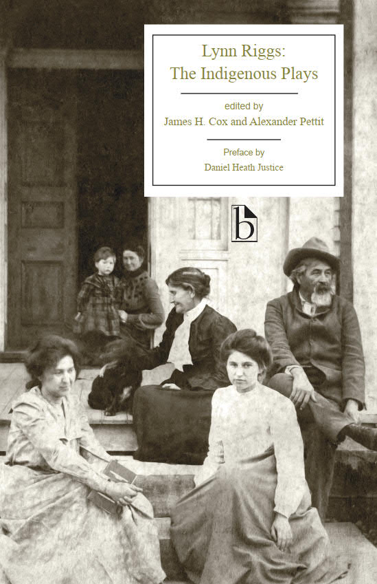 Lynn Riggs: The Indigenous Plays