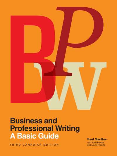 Business and Professional Writing: A Basic Guide, Third Canadian Edition