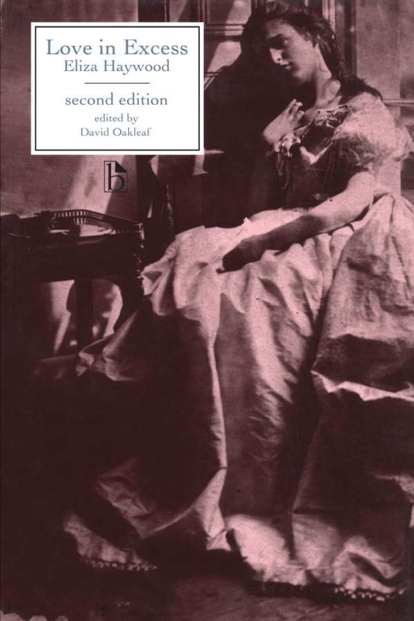Love in Excess - Second Edition - Broadview Press