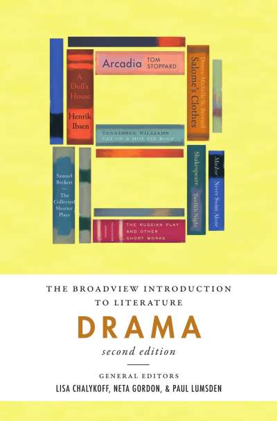 The Broadview Introduction to Literature: Drama - Second Edition