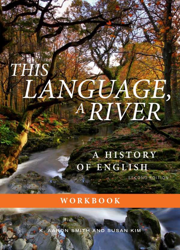 This Language, A River: Workbook — Second Edition - Broadview Press