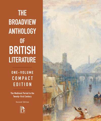 The Broadview Anthology of British Literature: One-Volume Compact – Second Edition