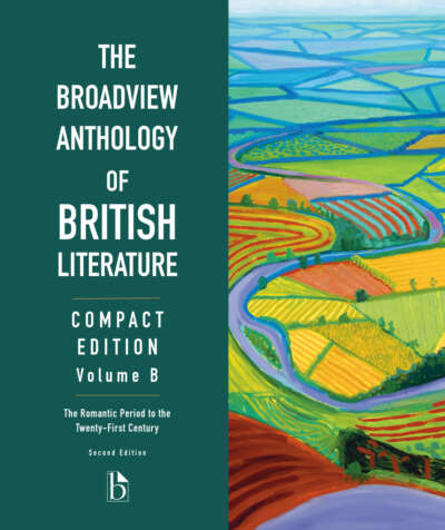 The Broadview Anthology of British Literature: Compact Edition, Volume B – Second Edition