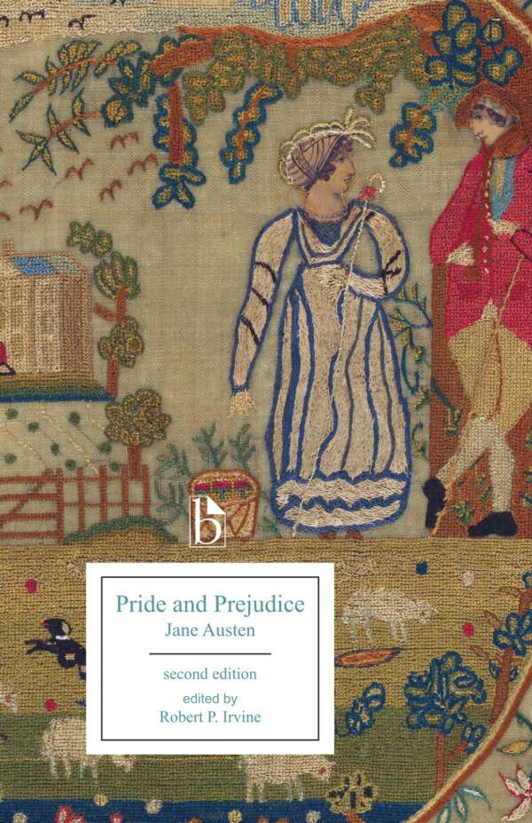 Pride and Prejudice - Second Edition - Broadview Press