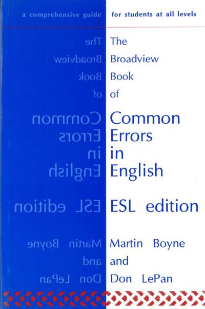 The Broadview Book of Common Errors in English - ESL Edition