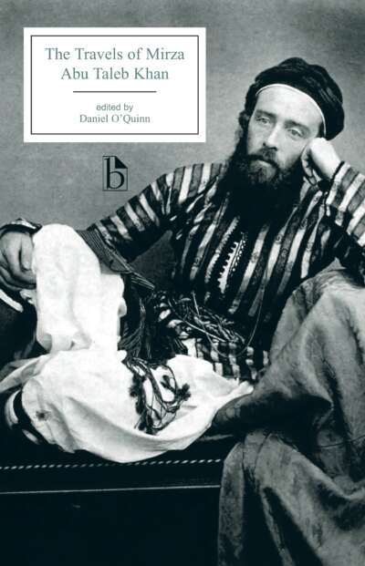 The Travels of Mirza Abu Taleb Khan