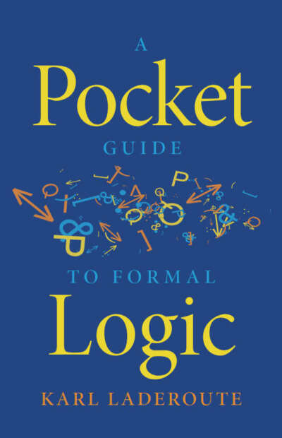 A Pocket Guide to Formal Logic